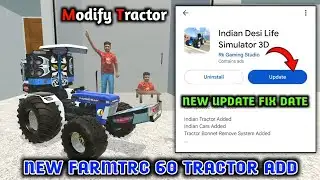 NEW FARMTRC 60 TRACTOR ADD FULL MODIFY🥰 INDIAN DESI LIFE SIMULATOR 3D 🥰 NEW UPDATE FIX DATE