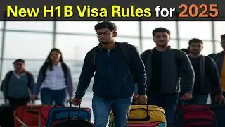 New H1B Rules for 2025 based on H1B Modernization Final Rule Published by DHS, Can Trump Change?