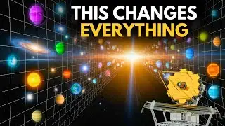 New James Webb Discovery Breaks The Big Bang Theory