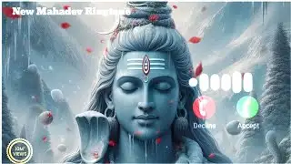 New Mahadev Ringtone 2025 | Bholenath Ringtone | Mahadev Ringtone | Mahakal Ringtone | Shiv Ringtone