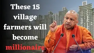 New noida 15 villages latest new update