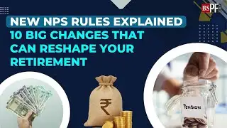 New NPS rules explained: 10 big changes that can reshape your retirement | Personal finance
