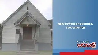 New Owner of George L. Fox Chapel
