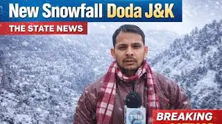 New Snowfall Doda J&K  | The State News  write  23/01/2026