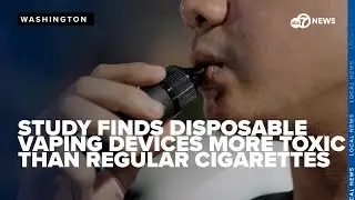 New study finds disposable vaping devices more toxic than traditional cigarettes