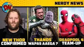 New THOR is Here ⚡, Deadpool 4 Updates, After Secret Wars ? | Nerdy News 401