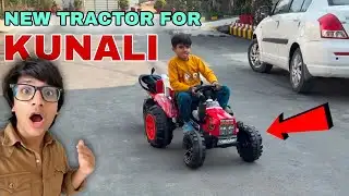 New Tractor For Kunali 😂 | Sourav Joshi Vlogs