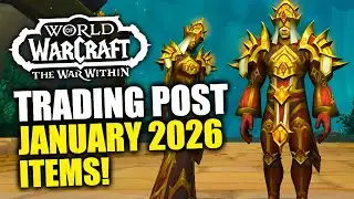 New Trading Post Items For January 2026 - Save or Spend?! WoW The War Within | Trading Post Preview