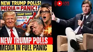 “New Trump Polls Send Media Into Full-on Panic” – Tucker Carlson.