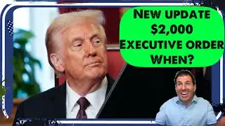 New Update! $2,000 Stimulus Check + Executive Order + When