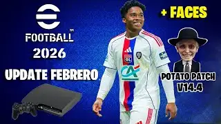 NEW UPDATE FOR Potato Patch V14.4 eFootball 2026 PS3 🎮❤️