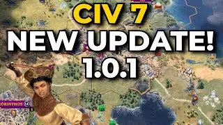 NEW Update Just Released! (Patch 1.0.1) - Civilization 7 News