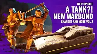 🔴NEW UPDATE🔴 NEW WARBOND, A TANK, Changes and more VOL.2 #helldivers2