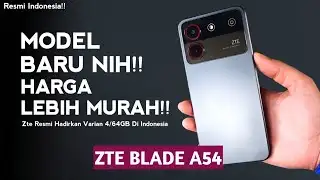 NEW VARIANT, ZTE BLADE A54 OFFICIAL IN INDONESIA!! - Complete Specifications and Prices