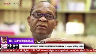 NEWS//2:FEMALE ASPIRANT SEEKS COMPENSATION FROM  It cannot APBfly – APC