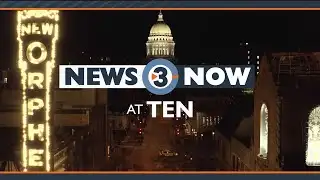 News 3 Now at Ten: December 21, 2024