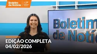 News Bulletin | 04/02/2026 (Full Edition)