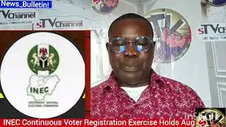 #News! INEC Continuous Voter Registration Exercise Holds August