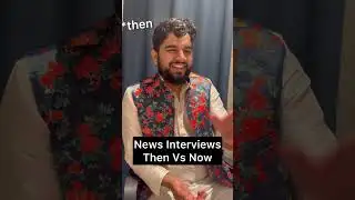 News Interviews Then Vs Now 📺👨🏻‍💼