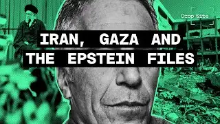 News Roundup: Iran, Gaza, and Epstein Files