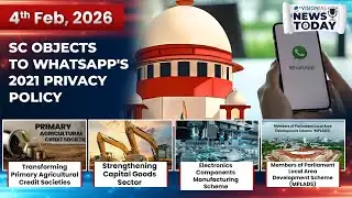 News Today | Daily Current Affairs | 4th February, 2026