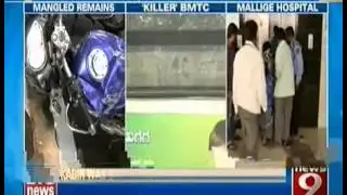 News9 - Killer BMTC bus strikes again