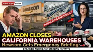 Newsom Under fire! California Loses ANOTHER Amazon Warehouse: The $300M Problem | Ava Sterling