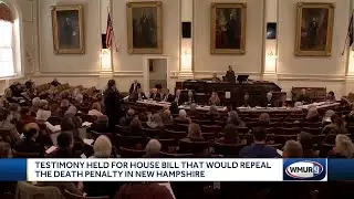 NH lawmakers consider bill to repeal death penalty