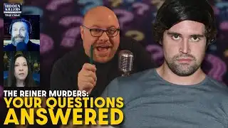 Nick Reiner Case: Your Questions Answered — Enabling, Schizophrenia, and Alan Jackson