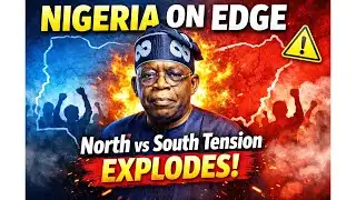 Nigeria On Edge: North vs South Tension Explodes Under Tinubu