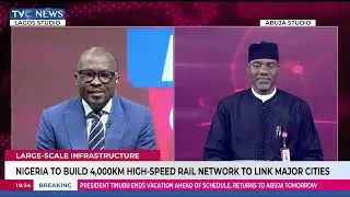 Nigeria To Build 4,000km High-Speed Rail Network Linking Major Cities