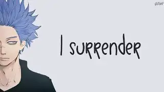 Nightcore - I Surrender [deeper version/lyrics]