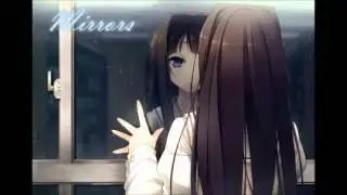 NIGHTCORE - Mirrors {JT Version}