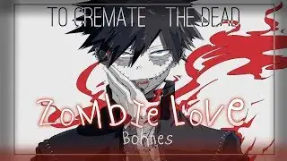 ◤Nightcore◢ ↬ Zombie Love [lyrics]