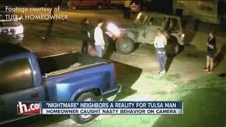 "Nightmare" Neighbors A Reality For Tulsa Man