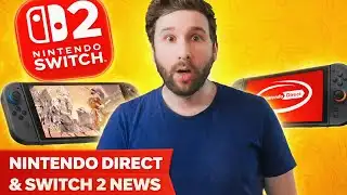 Nintendo DIRECT & NINTENDO SWITCH 2 News 😱🔥