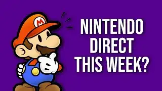 Nintendo Direct This Week? Predictions & Rumored Games