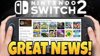 Nintendo Switch 2 Just Got GREAT NEWS!