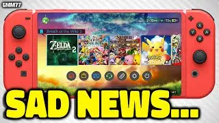 Nintendo Switch SAD NEWS Just Dropped Now...