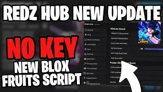 [NO KEY] NEW BLOX FRUITS SCRIPT (Roblox) | REDZ HUB BLOX FRUITS SCRIPT🌐BEST SCRIPT 2026 UPDATE 29