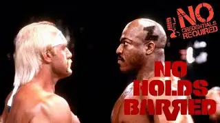 No Ticket Required: No Holds Barred (No Credentials Requred Ep. 283)