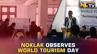 NOKLAK FRONTIER DISTRICT OBSERVES WORLD TOURISM DAY