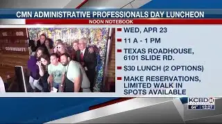 Noon Notebook: CMN Administrative Professionals Day Luncheon