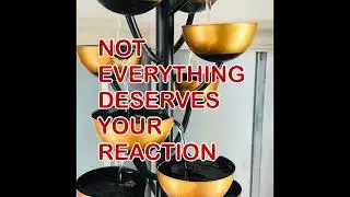 Not everything deserves your Reaction 