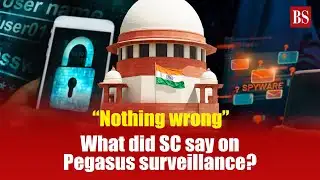 “Nothing wrong”: What did SC say on Pegasus surveillance? Spyware