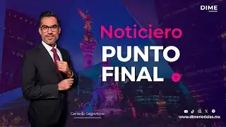 Noticias Nacionales | PUNTO FINAL con 𝙂𝙚𝙧𝙖𝙧𝙙𝙤 𝙎𝙚𝙜𝙤𝙫𝙞𝙖𝙣𝙤 29 Ene 2026