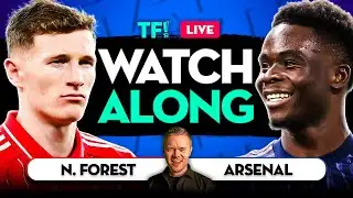 Nottingham Forest vs Arsenal LIVE Premier League Watchalong