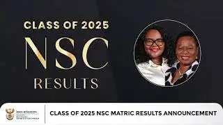 NSC Matric Results Announcement 2025