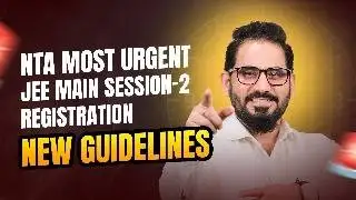 NTA MOST URGENT 🚨 JEE Main Session 2 Registration Guidelines #jee #jeemain #jee2026 #neet