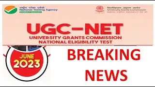 NTA UGC NET June 2023 Big Breaking and Shocking News